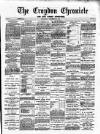 Croydon Chronicle and East Surrey Advertiser Saturday 02 November 1878 Page 1