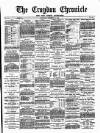 Croydon Chronicle and East Surrey Advertiser Saturday 09 November 1878 Page 1