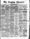 Croydon Chronicle and East Surrey Advertiser Saturday 31 January 1880 Page 1