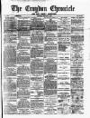 Croydon Chronicle and East Surrey Advertiser Saturday 02 October 1880 Page 1
