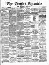 Croydon Chronicle and East Surrey Advertiser Saturday 22 January 1881 Page 1