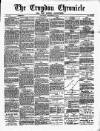 Croydon Chronicle and East Surrey Advertiser Saturday 13 September 1884 Page 1