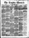 Croydon Chronicle and East Surrey Advertiser Saturday 08 November 1884 Page 1