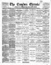 Croydon Chronicle and East Surrey Advertiser Saturday 07 September 1889 Page 1