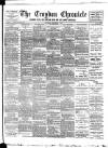 Croydon Chronicle and East Surrey Advertiser Saturday 28 September 1895 Page 1