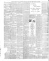 Croydon Chronicle and East Surrey Advertiser Saturday 10 February 1900 Page 6