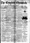 Croydon Chronicle and East Surrey Advertiser Thursday 29 April 1909 Page 1