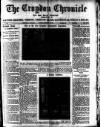 Croydon Chronicle and East Surrey Advertiser Saturday 18 February 1911 Page 1