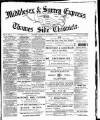 Middlesex & Surrey Express Saturday 17 September 1887 Page 1