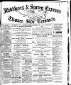 Middlesex & Surrey Express Saturday 08 October 1887 Page 1