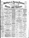 Middlesex & Surrey Express Saturday 15 November 1890 Page 1