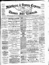 Middlesex & Surrey Express Saturday 25 June 1892 Page 1