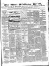 West Middlesex Herald Saturday 09 February 1867 Page 1