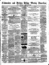 Todmorden Advertiser and Hebden Bridge Newsletter Saturday 22 March 1862 Page 1