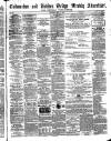 Todmorden Advertiser and Hebden Bridge Newsletter Saturday 03 May 1862 Page 1