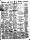 Todmorden Advertiser and Hebden Bridge Newsletter Saturday 17 May 1862 Page 1