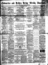 Todmorden Advertiser and Hebden Bridge Newsletter Saturday 05 July 1862 Page 1