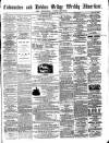 Todmorden Advertiser and Hebden Bridge Newsletter Saturday 29 November 1862 Page 1