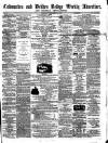 Todmorden Advertiser and Hebden Bridge Newsletter Saturday 20 December 1862 Page 1
