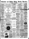 Todmorden Advertiser and Hebden Bridge Newsletter Saturday 23 January 1864 Page 1