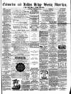 Todmorden Advertiser and Hebden Bridge Newsletter Saturday 20 February 1864 Page 1