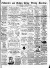 Todmorden Advertiser and Hebden Bridge Newsletter Saturday 09 July 1864 Page 1