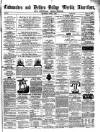Todmorden Advertiser and Hebden Bridge Newsletter Saturday 01 April 1865 Page 1