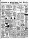 Todmorden Advertiser and Hebden Bridge Newsletter Saturday 22 April 1865 Page 1