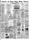 Todmorden Advertiser and Hebden Bridge Newsletter Saturday 18 August 1866 Page 1