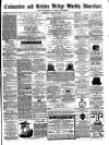 Todmorden Advertiser and Hebden Bridge Newsletter Saturday 16 March 1867 Page 1