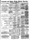 Todmorden Advertiser and Hebden Bridge Newsletter Friday 25 July 1873 Page 1