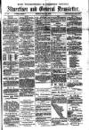 Todmorden Advertiser and Hebden Bridge Newsletter Friday 26 July 1878 Page 1