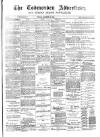 Todmorden Advertiser and Hebden Bridge Newsletter Friday 31 December 1886 Page 1