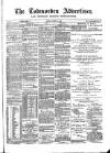 Todmorden Advertiser and Hebden Bridge Newsletter Friday 20 April 1888 Page 1