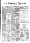 Todmorden Advertiser and Hebden Bridge Newsletter Friday 31 January 1890 Page 1