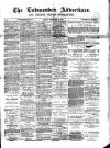 Todmorden Advertiser and Hebden Bridge Newsletter Friday 24 February 1893 Page 1