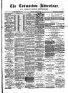 Todmorden Advertiser and Hebden Bridge Newsletter Friday 21 April 1893 Page 1
