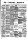 Todmorden Advertiser and Hebden Bridge Newsletter Friday 01 December 1893 Page 1