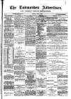Todmorden Advertiser and Hebden Bridge Newsletter Friday 07 June 1895 Page 1
