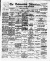 Todmorden Advertiser and Hebden Bridge Newsletter Friday 28 February 1896 Page 1