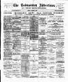 Todmorden Advertiser and Hebden Bridge Newsletter Friday 13 March 1896 Page 1