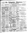 Todmorden Advertiser and Hebden Bridge Newsletter Friday 04 March 1898 Page 1