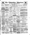 Todmorden Advertiser and Hebden Bridge Newsletter Thursday 11 August 1898 Page 1