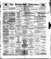 Todmorden Advertiser and Hebden Bridge Newsletter Friday 17 March 1899 Page 1