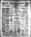 Todmorden Advertiser and Hebden Bridge Newsletter Friday 01 December 1899 Page 1