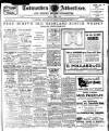 Todmorden Advertiser and Hebden Bridge Newsletter Friday 07 March 1913 Page 1