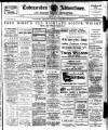 Todmorden Advertiser and Hebden Bridge Newsletter Friday 02 May 1913 Page 1