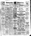 Todmorden Advertiser and Hebden Bridge Newsletter Friday 17 September 1915 Page 1
