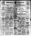 Todmorden Advertiser and Hebden Bridge Newsletter Friday 01 October 1915 Page 1