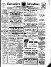 Todmorden Advertiser and Hebden Bridge Newsletter Friday 12 May 1916 Page 1